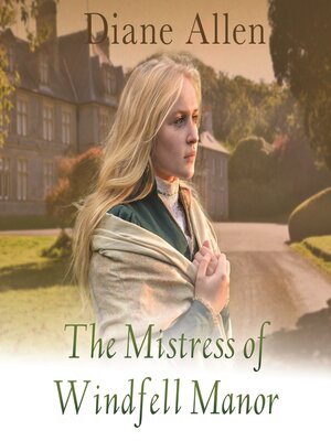 cover image of The Mistress of Windfell Manor